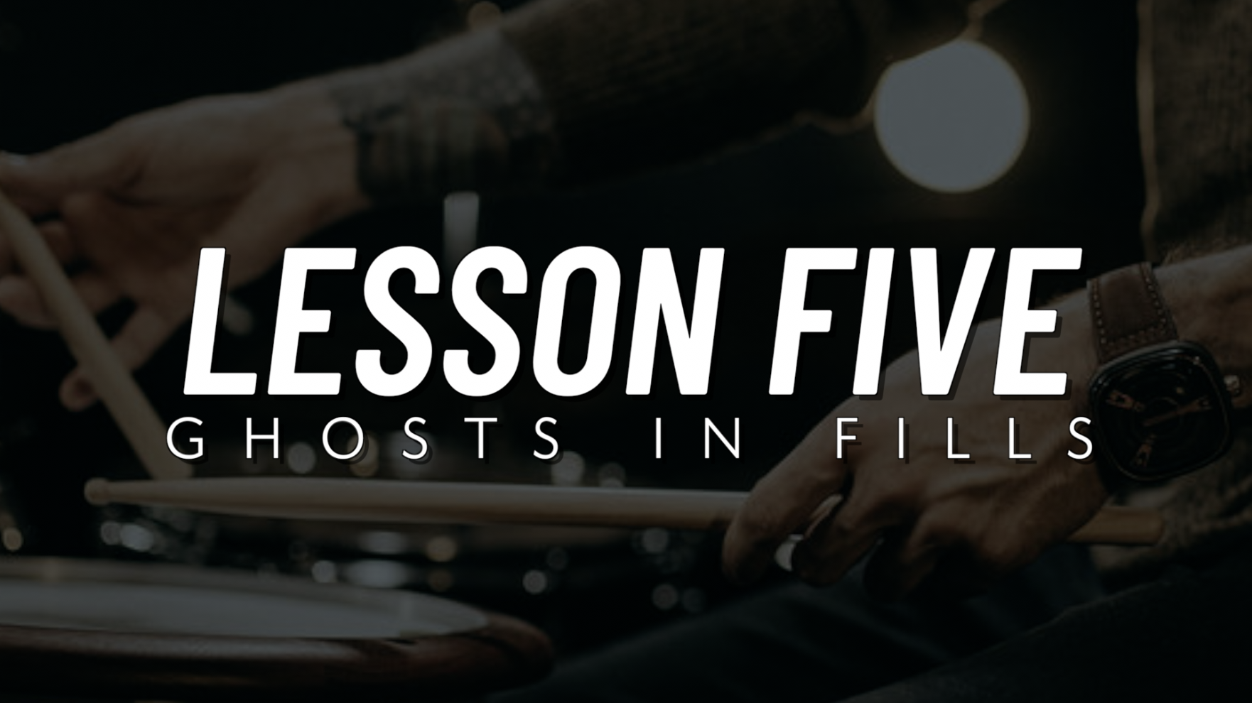 Ghost Note Survival Guide | Lesson 5