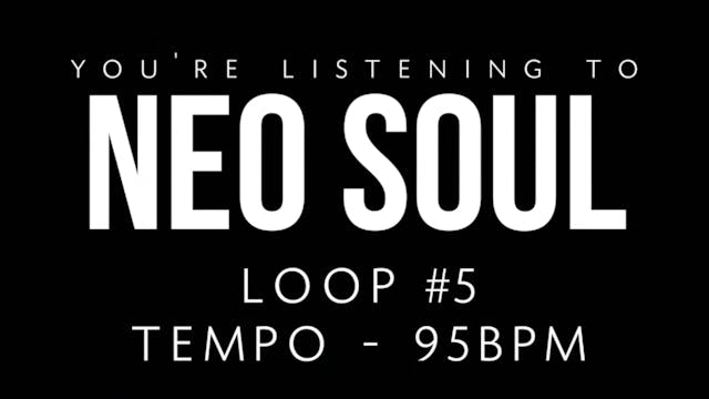 Neo Soul Loop 5