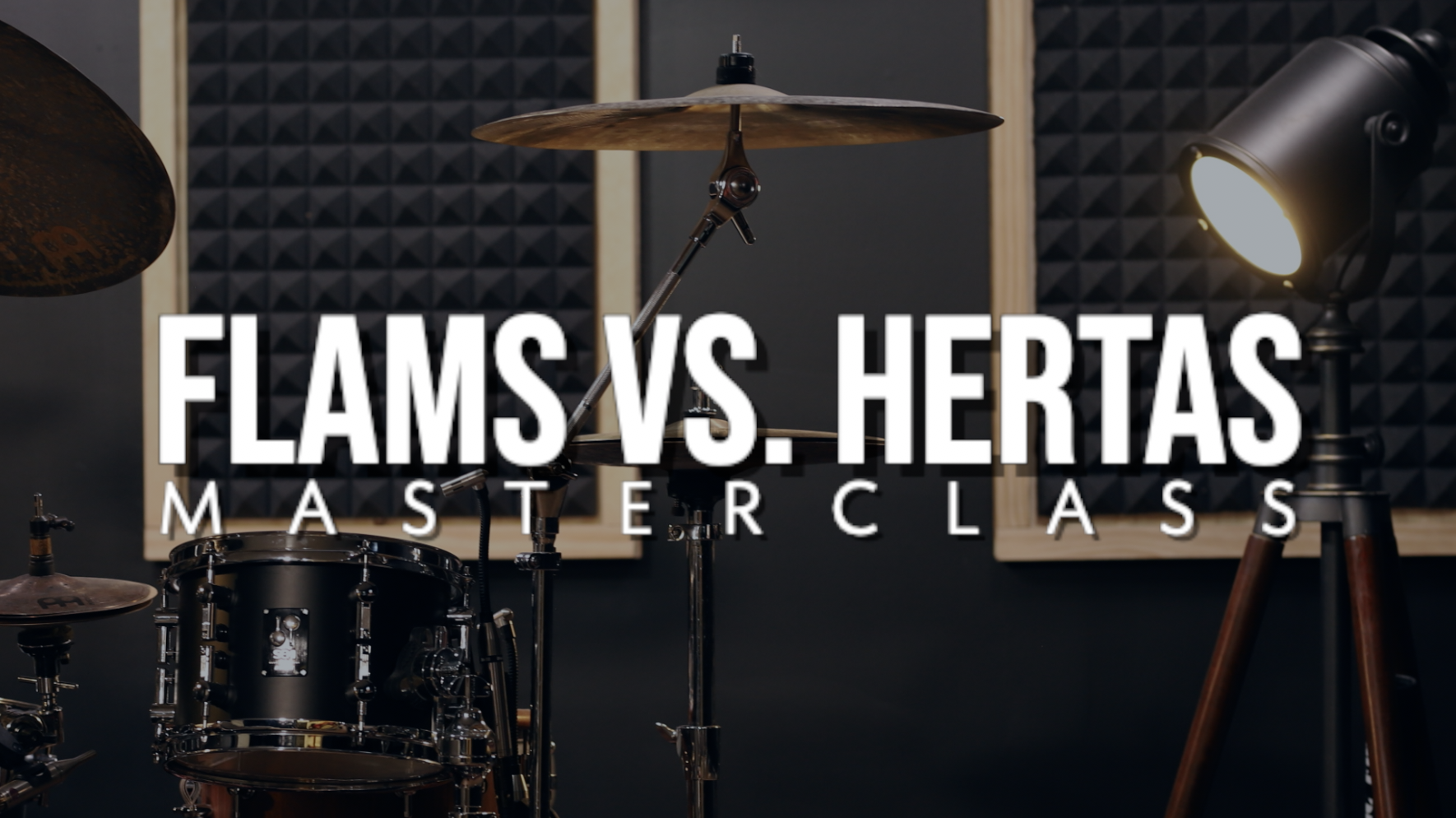 Flams Vs. Hertas Masterclass