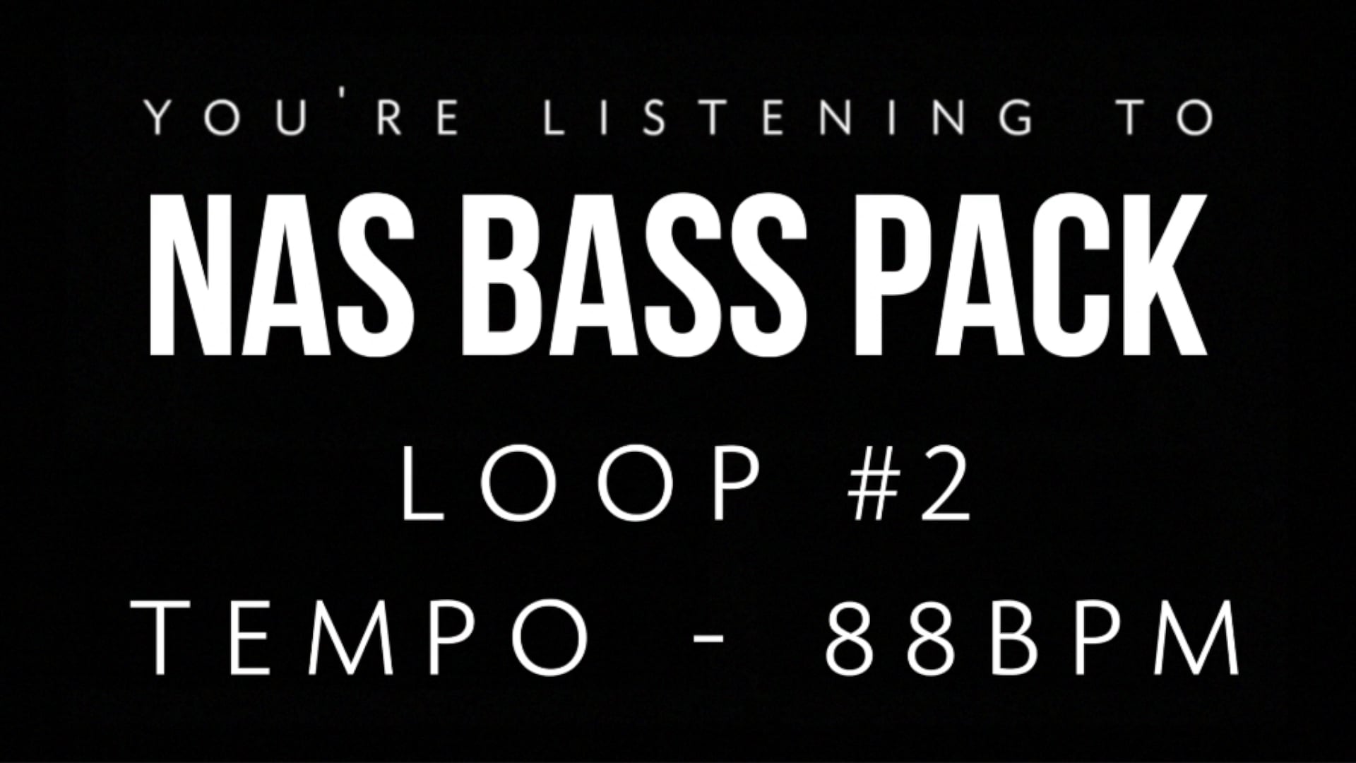 Nasrulah Bass Pack - Loop 2 