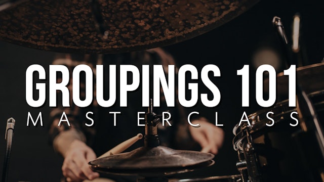 Groupings 101 Masterclass