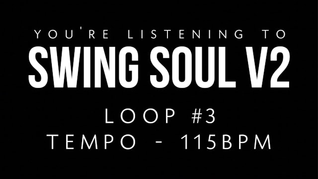Swing Soul Vol. 2 | Loop 3