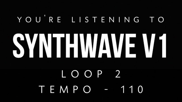 Synthwave V1 Loop 2