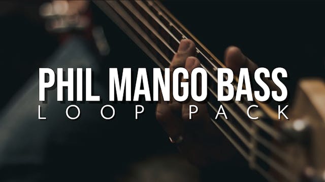 Phil Mango Bass Loop Pack