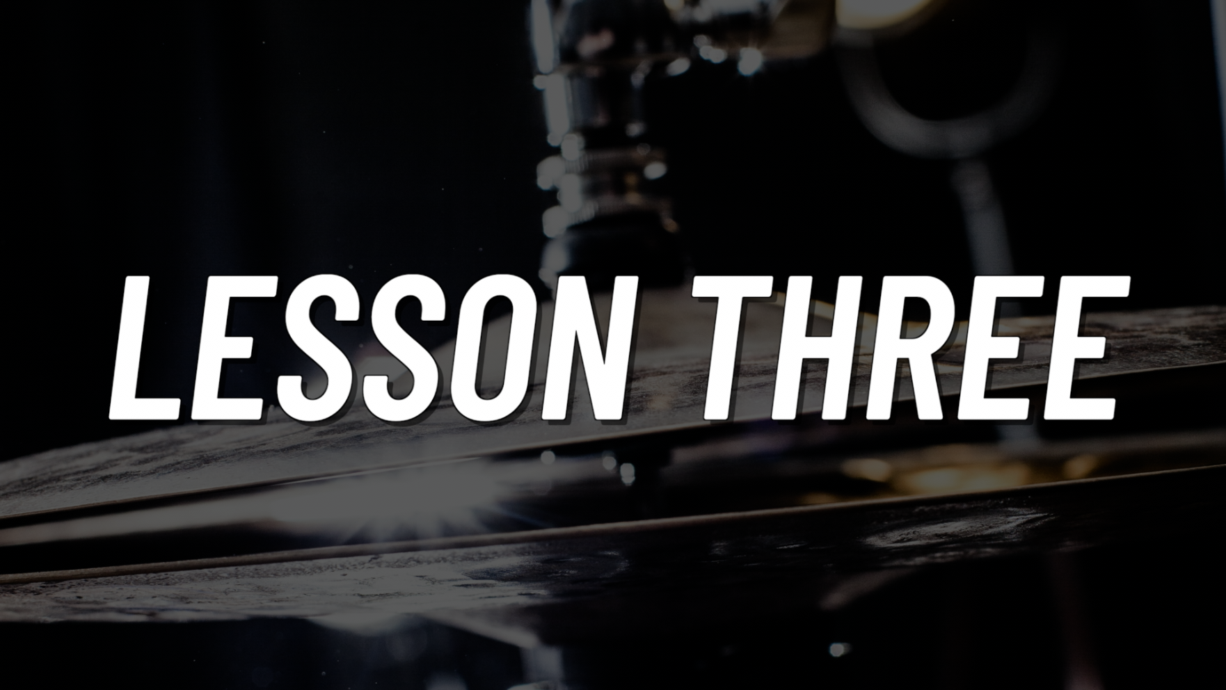 Advanced Gospel | Lesson 3