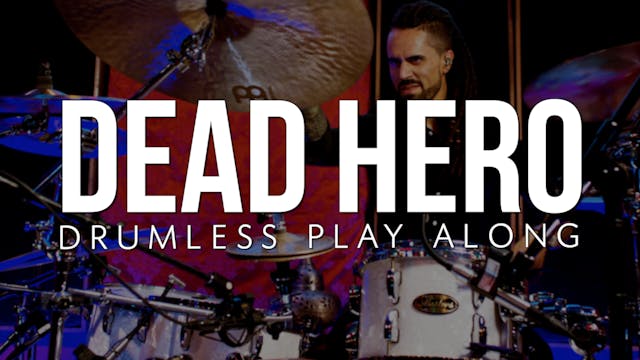 Dead Hero | Drumless Play Along