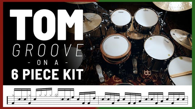 Tom Groove On A 6 Piece Kit