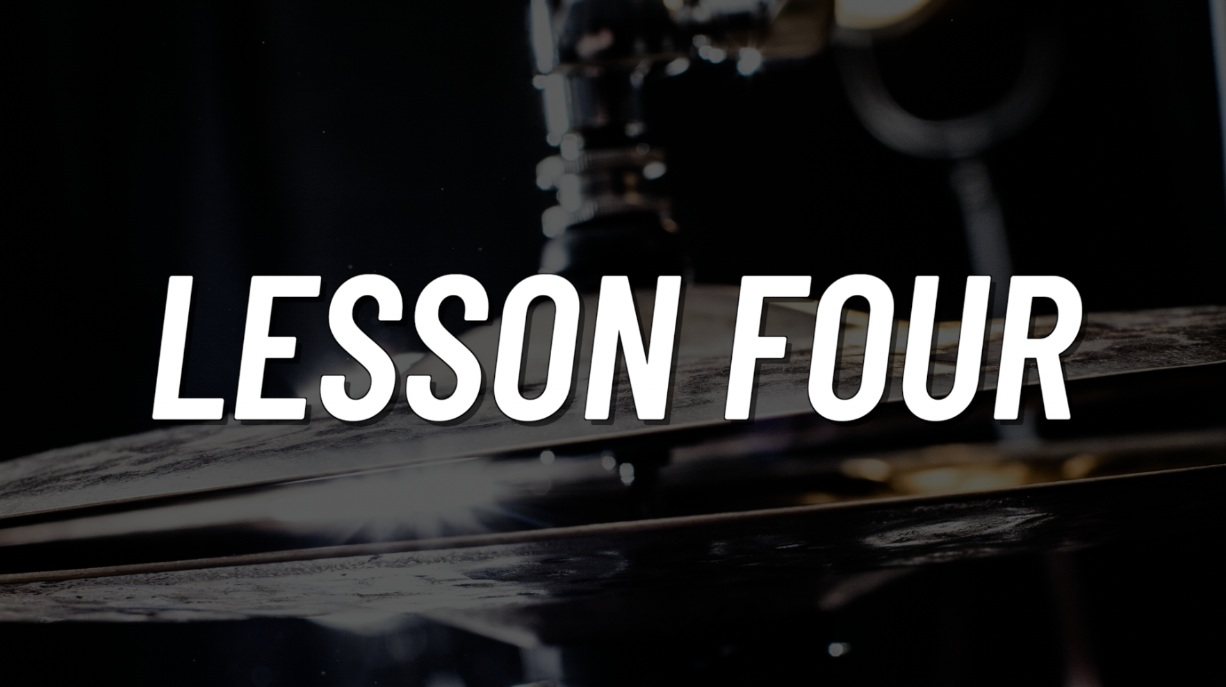 Advanced Gospel | Lesson 4
