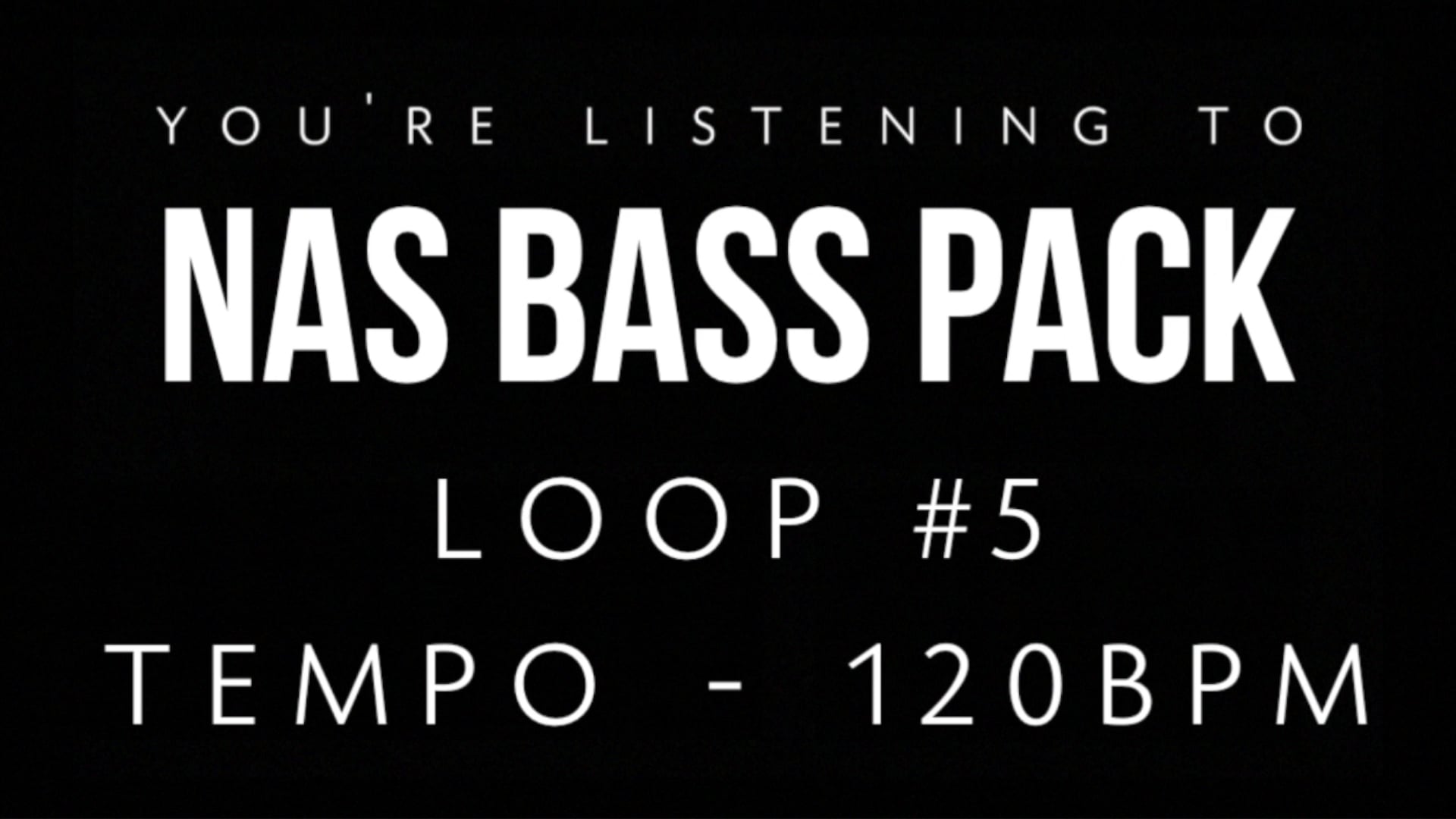 Nasrulah Bass Pack - Loop 5
