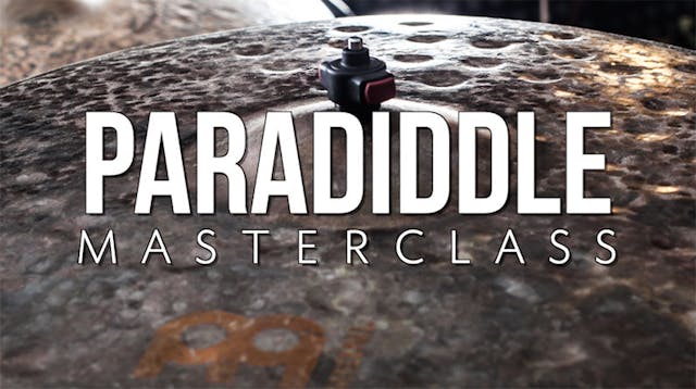 Paradiddle 101 Masterclass