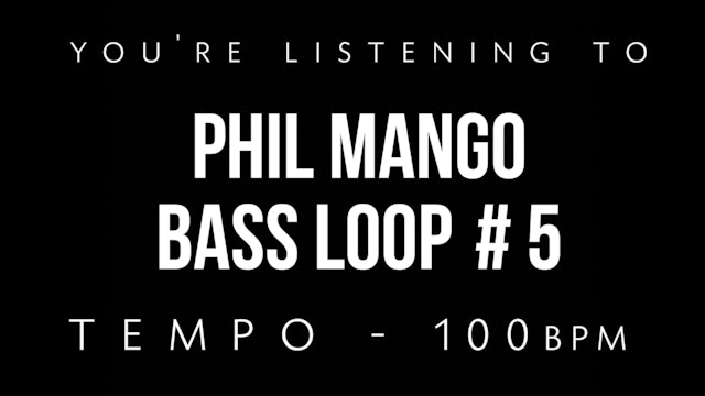 Phil Mango Bass Loop #5