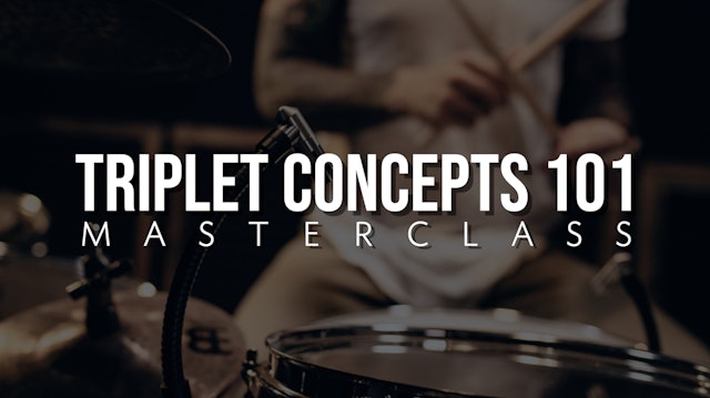 Triplet Concepts 101 Masterclass