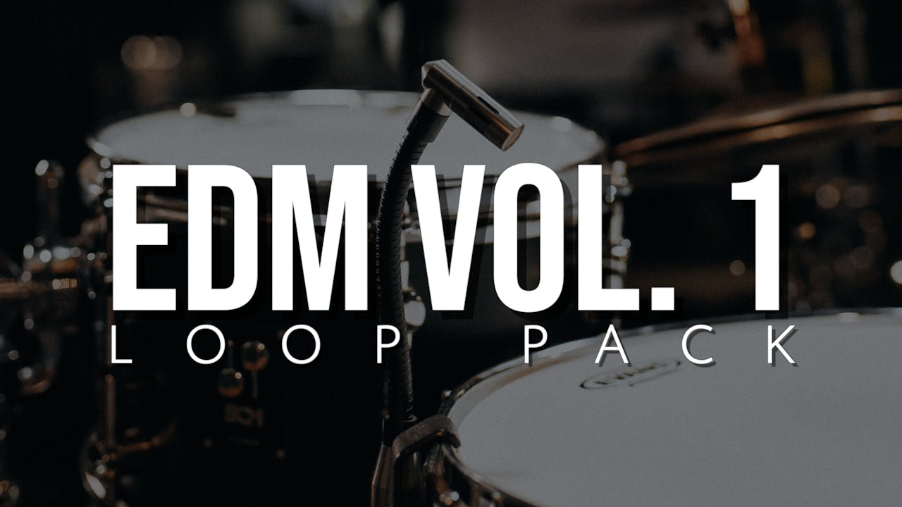 EDM Volume 1 Loop Pack