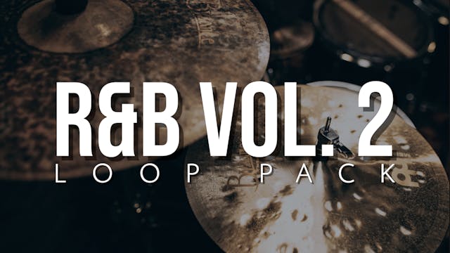 R&B Volume 2 Loop Pack