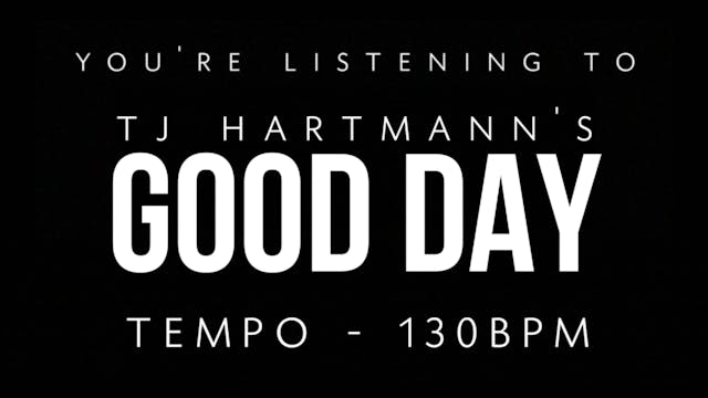 TJ Hartmann - Loop 2 - Good Day