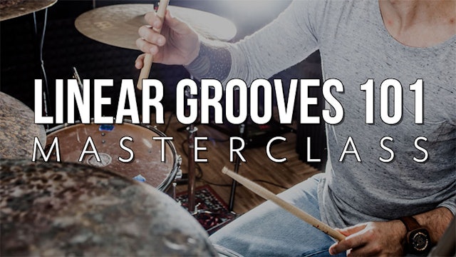 Linear Grooves 101 Masterclass