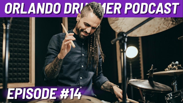 Orlando Drummer Podcast EP14