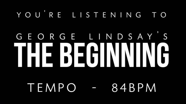 George Lindsay - The Beginning