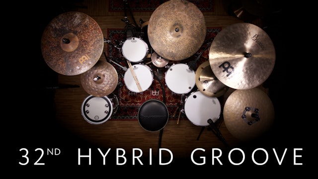 32nd Hybrid Groove | Single Lesson