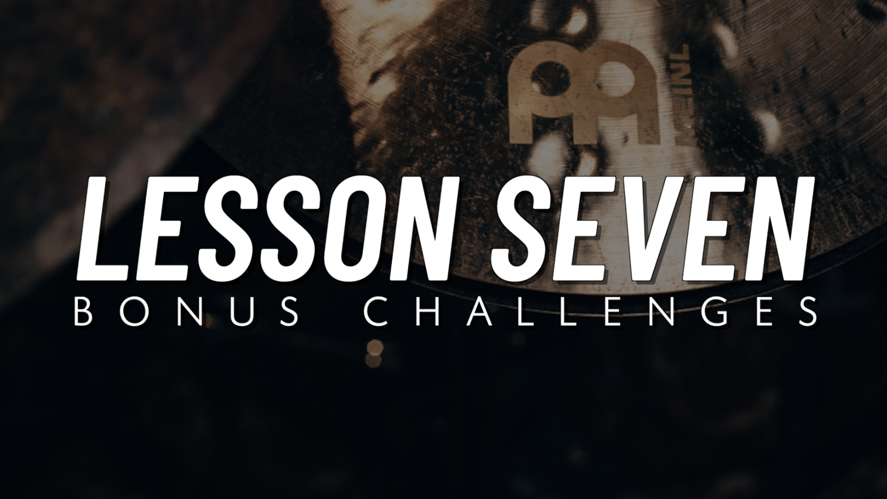 Hi Hat Vocab | Lesson 7