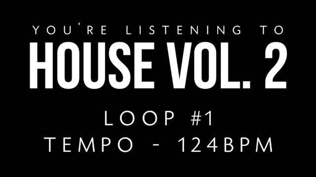 House Vol 2 - Loop 1