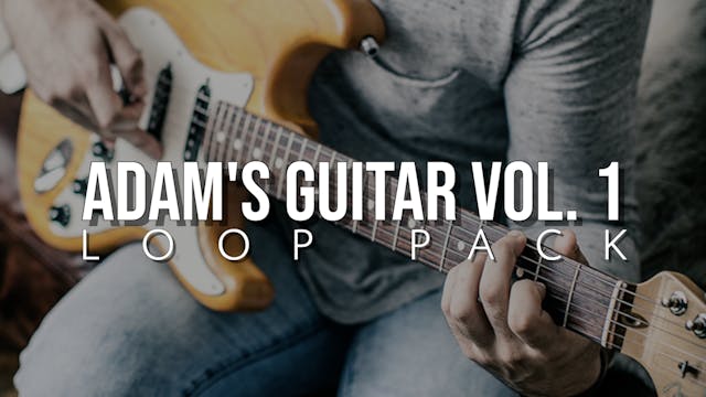 Adam's Guitar Volume 1 Loop Pack