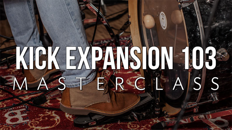 Kick Drum 103 Masterclass