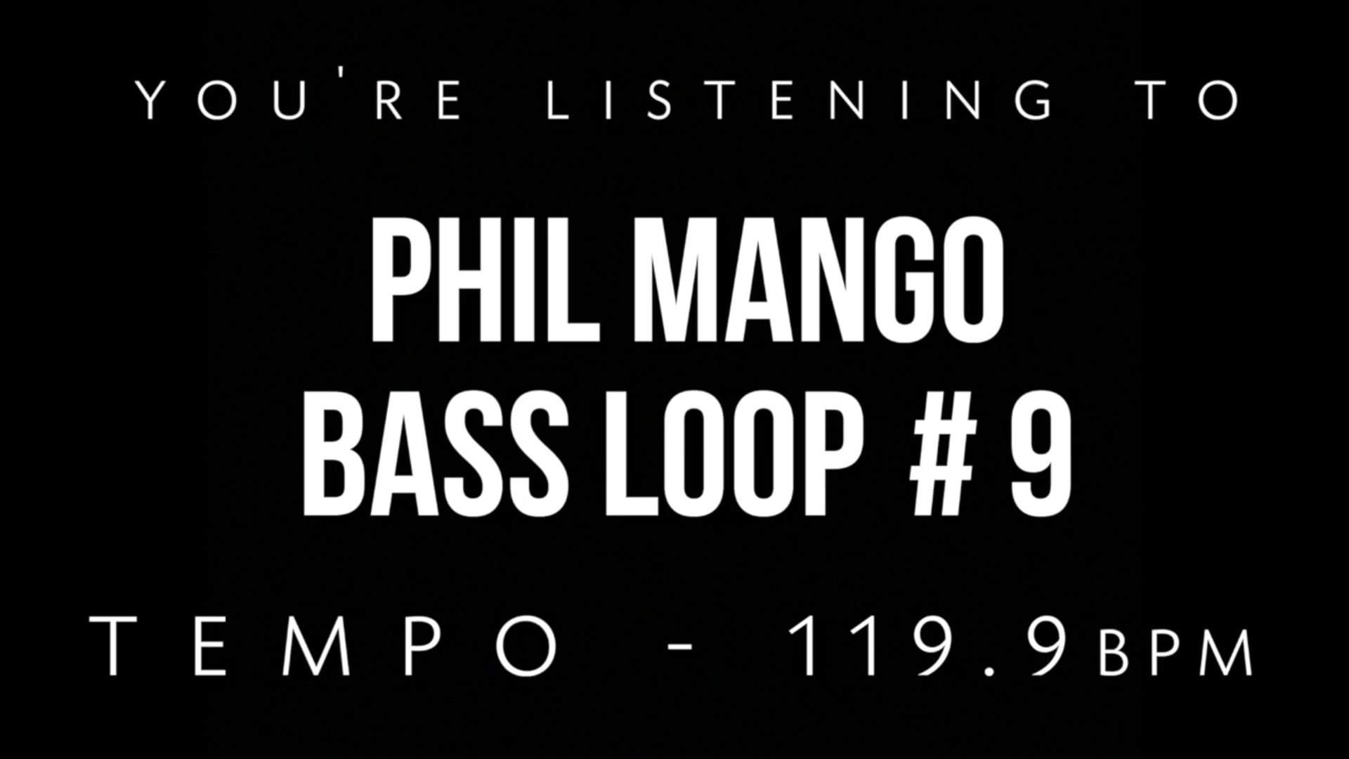 Phil Mango Bass Loop #9
