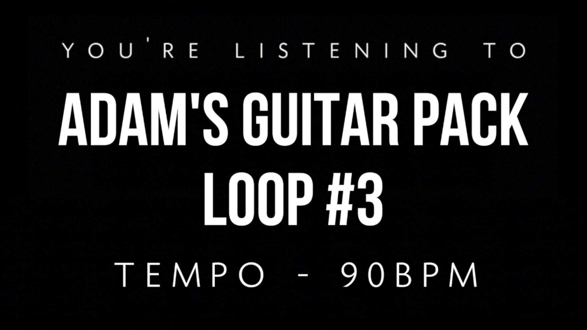 Adam's Guitar Pack Loop #3