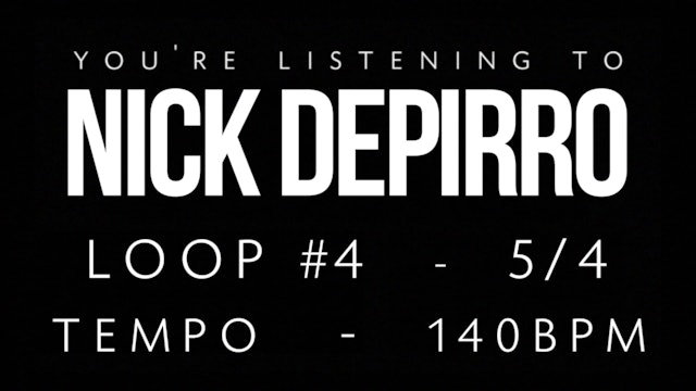 Nick Depirro Loop #4