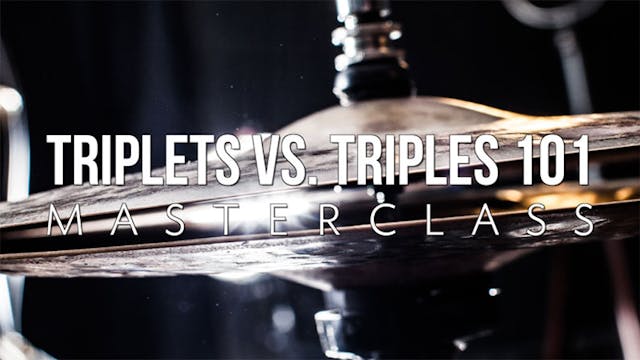Triplets Vs Triples 101 Masterclass