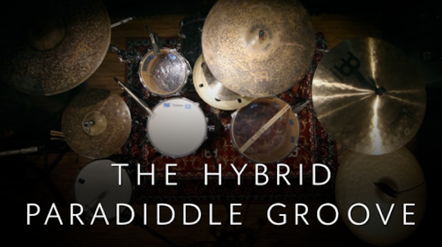 Hybrid Paradiddle Groove | Single Lesson