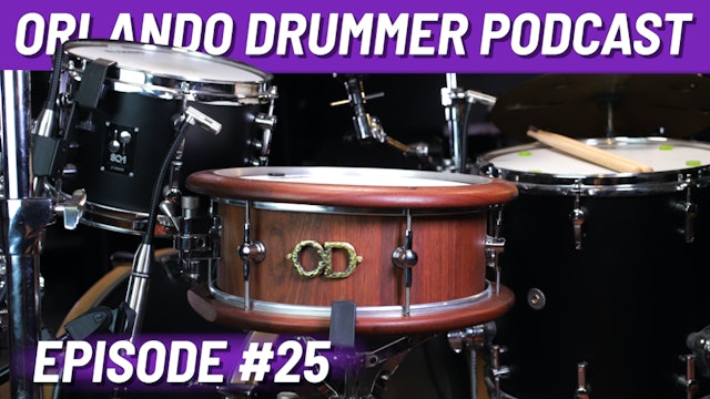 Orlando Drummer Podcast EP25