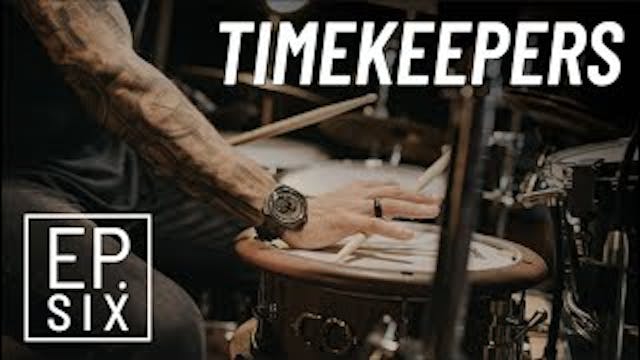 Timekeepers | EP6