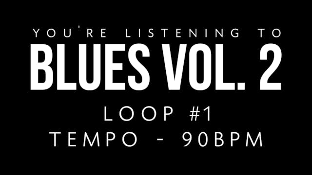 Blues Vol. 2 | Loop 1