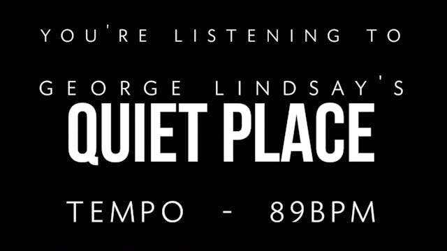 George Lindsay - Quiet Place