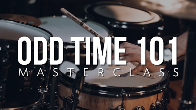 Odd Time 101 Masterclass