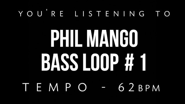 Phil Mango Bass Loop #1