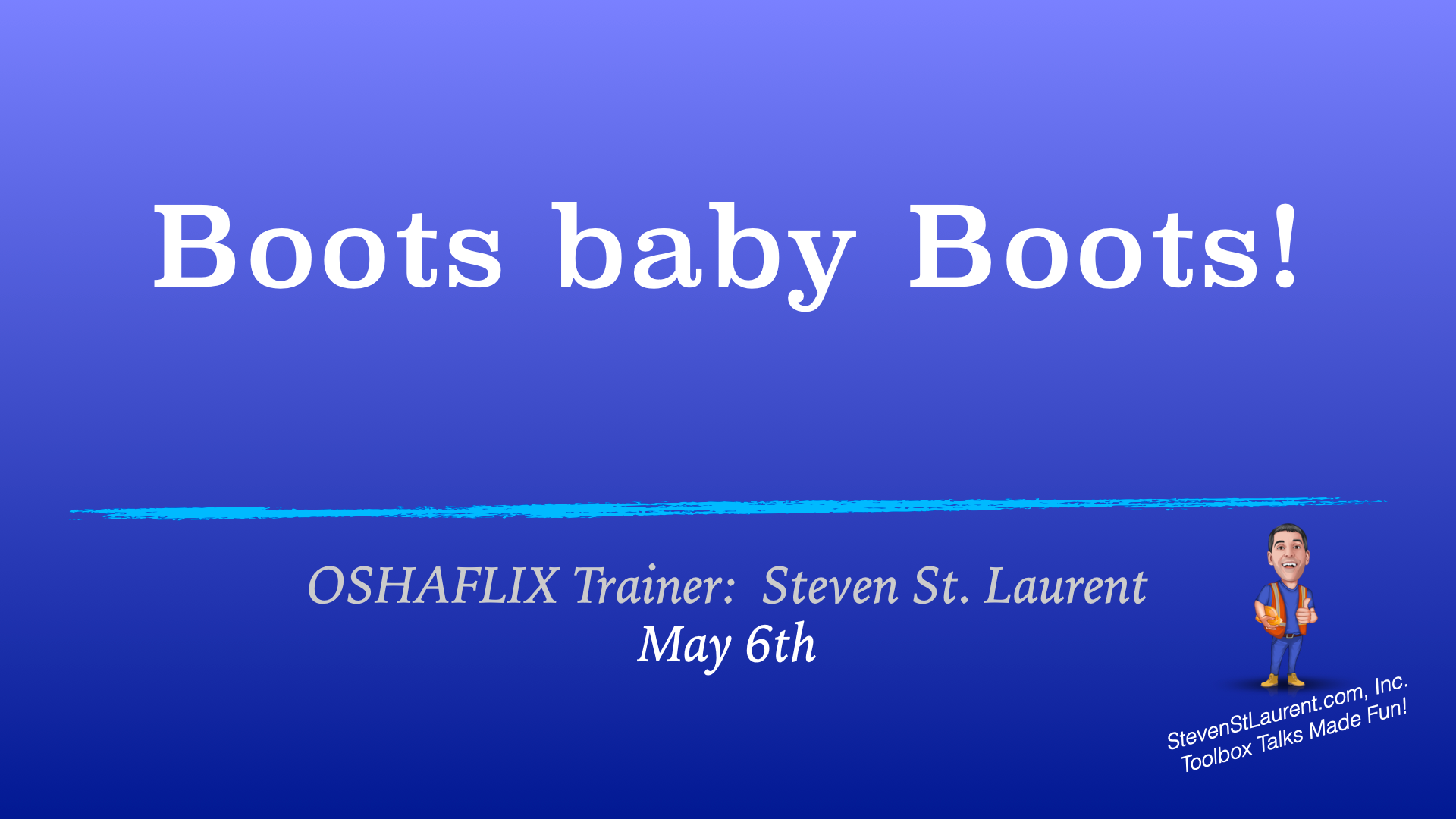 0225 E - Boots Baby Boots - Toolbox Tuesdays