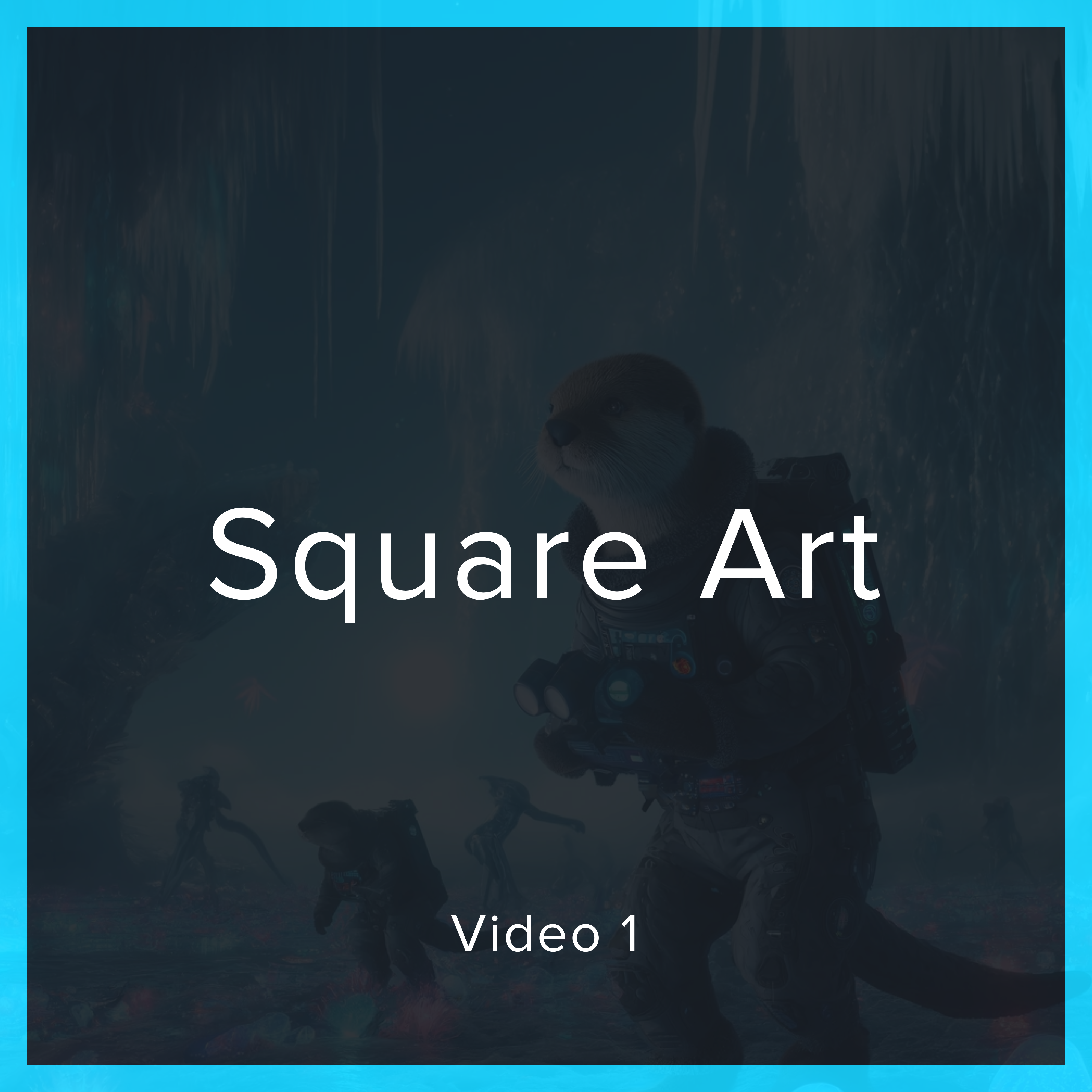 Square Art Video 1