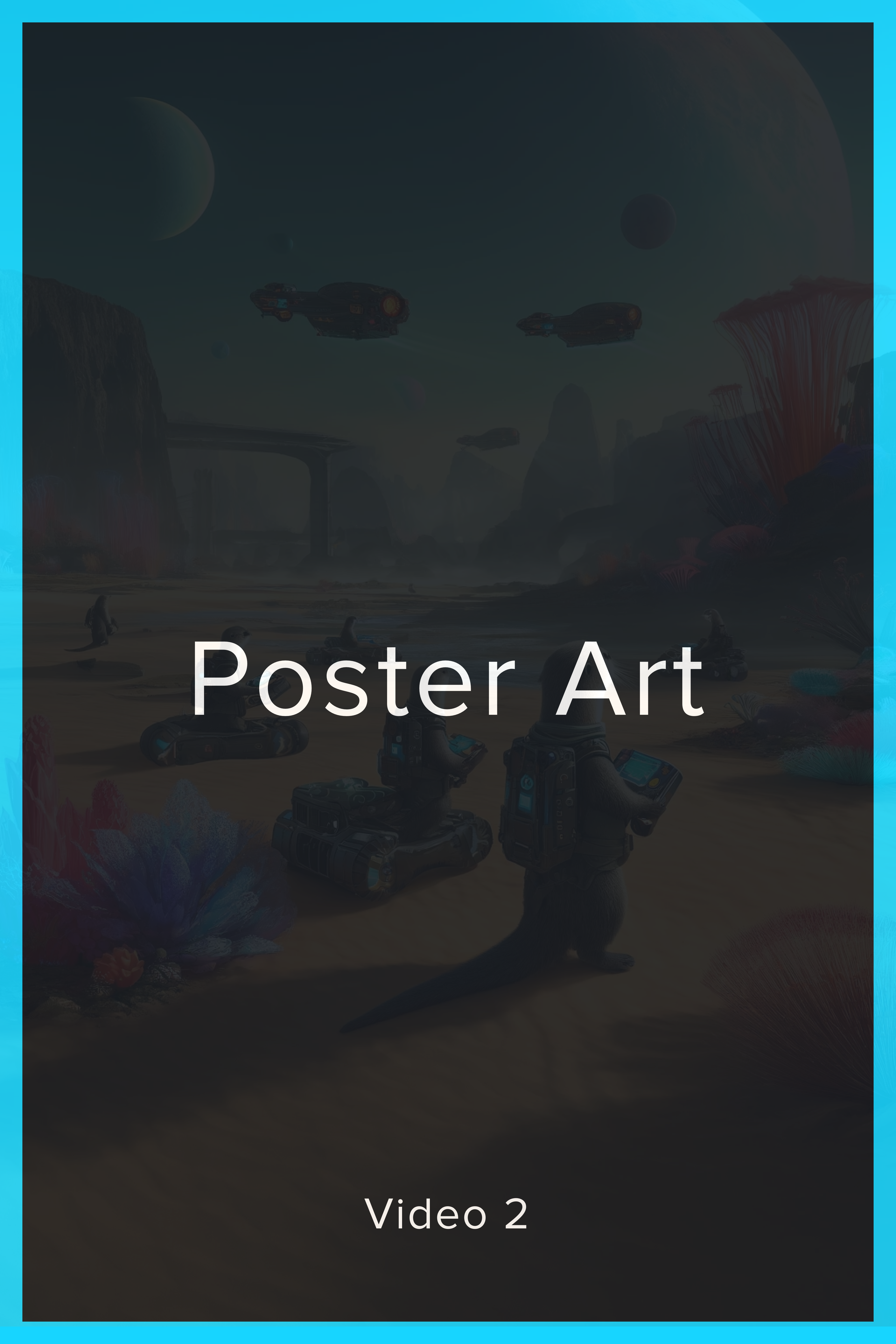 Poster Art Video 2