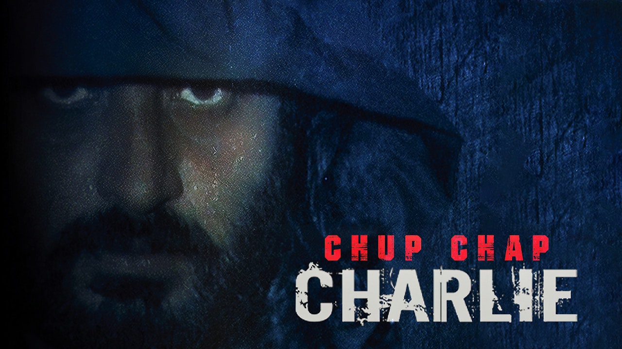 Chup Chap Charlie