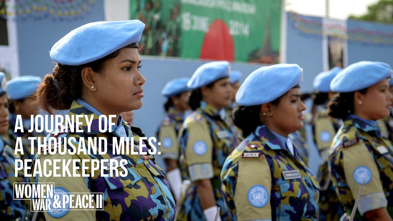 A Journey of a Thousand Miles: Peacekeepers