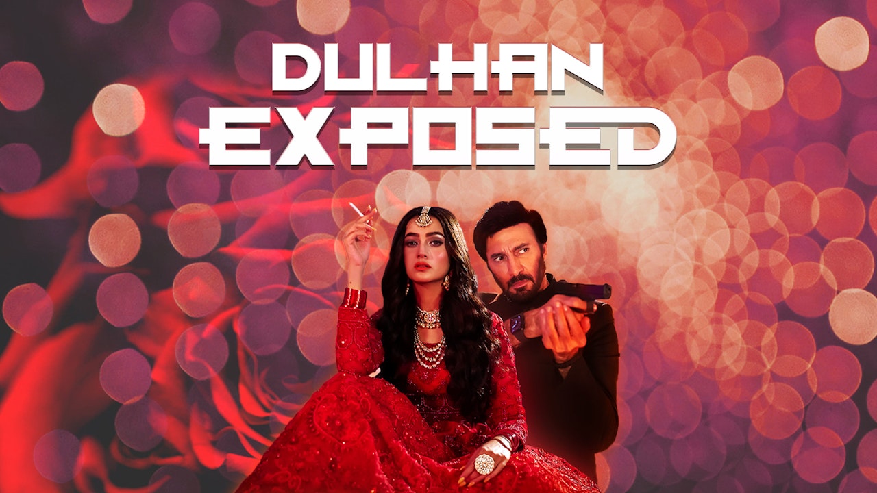 Dulhan Exposed