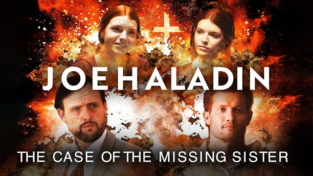 Joe Haladin The Case Of The Missing Sister