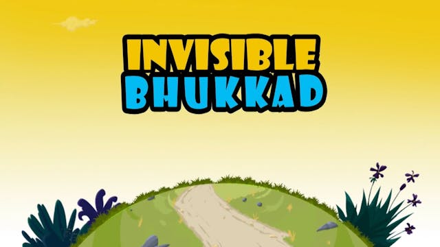 Invisible Bhukkad