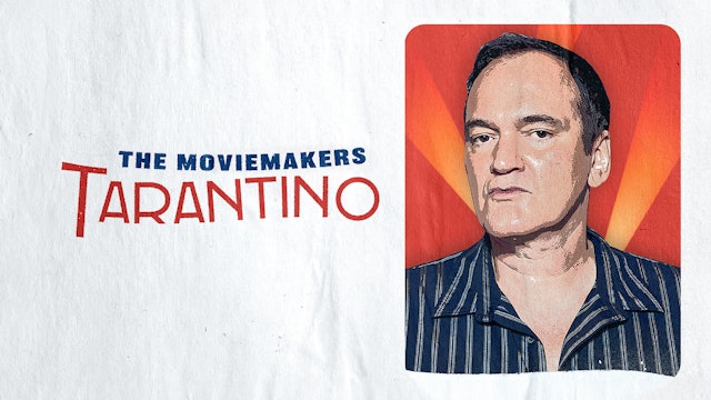 The Moviemakers: Tarantino