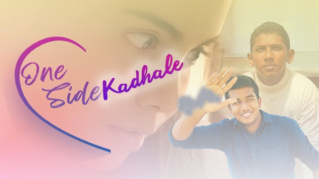 One Side Kadhale