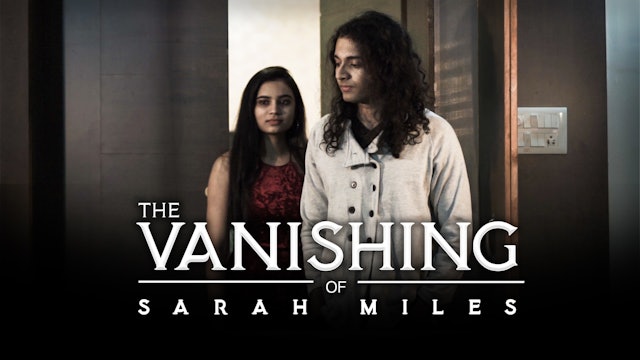 The Vanishing of Sarah Miles
