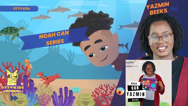 Yazmin Beeks: Speaks on Noah Can Series